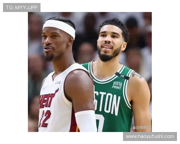 吉米巴特勒领衔热火队重返季后赛争夺总冠军荣耀之路