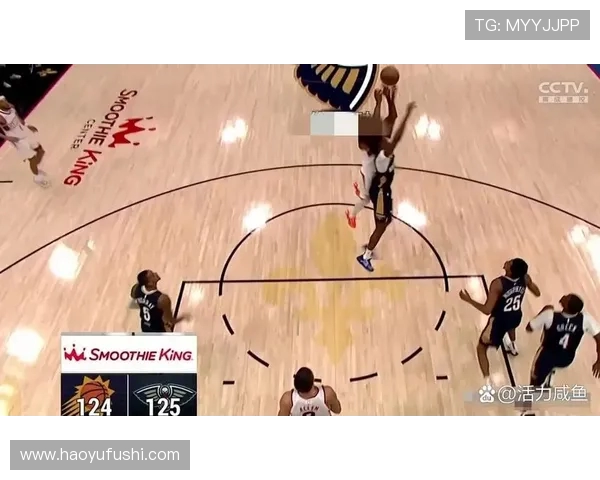 鹈鹕对阵太阳精彩直播视频全程回放与赛后分析尽在此处